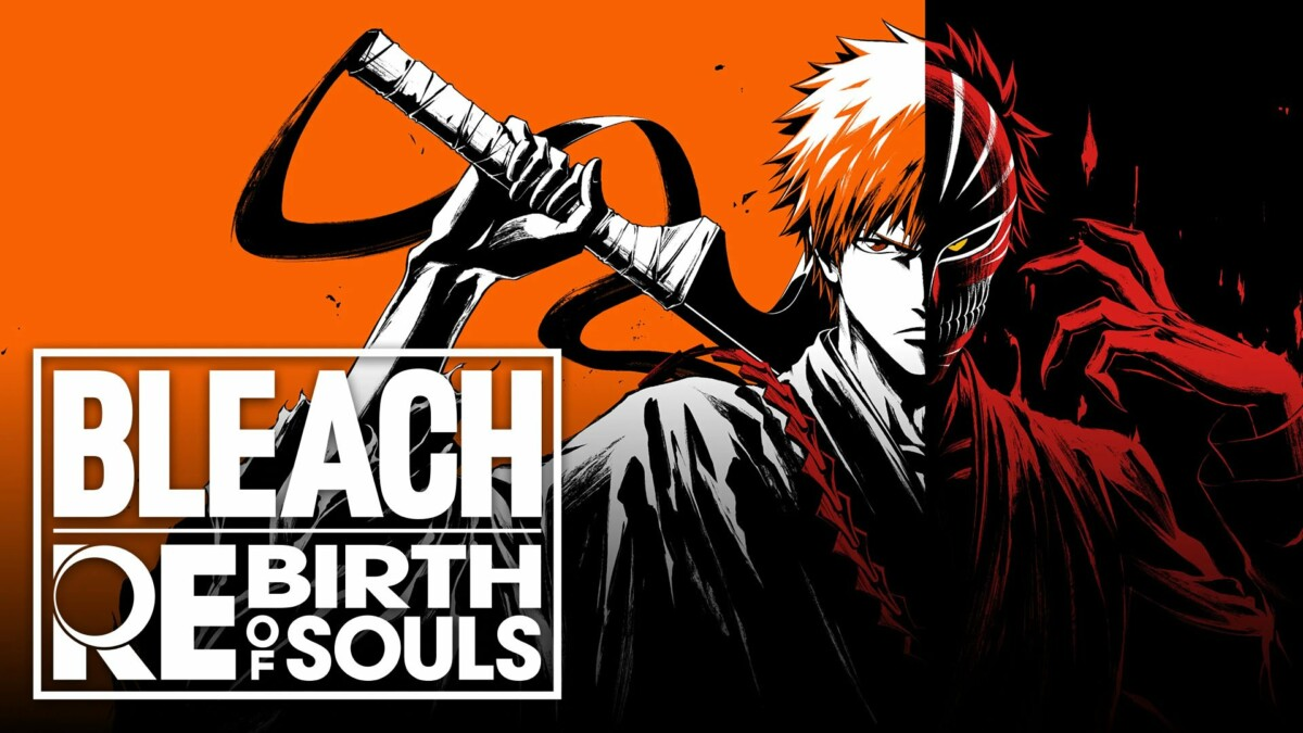 Bleach Rebirth of Soul: Novo game da franquia ganha trailer na Anime Expo